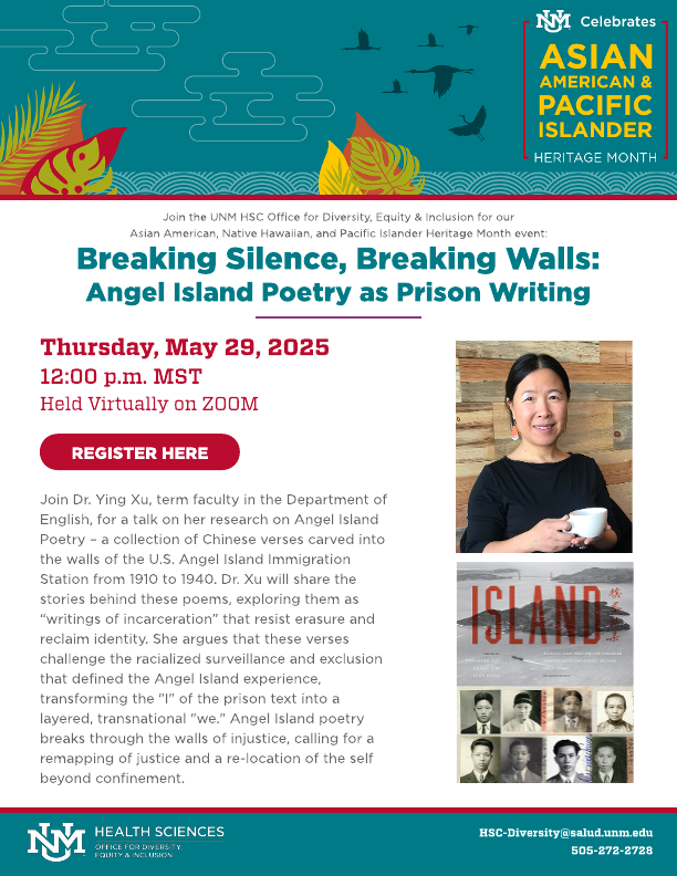 Flyer for Breaking Silence, Breaking Walls Angel Island Poetry as Prison Writing event