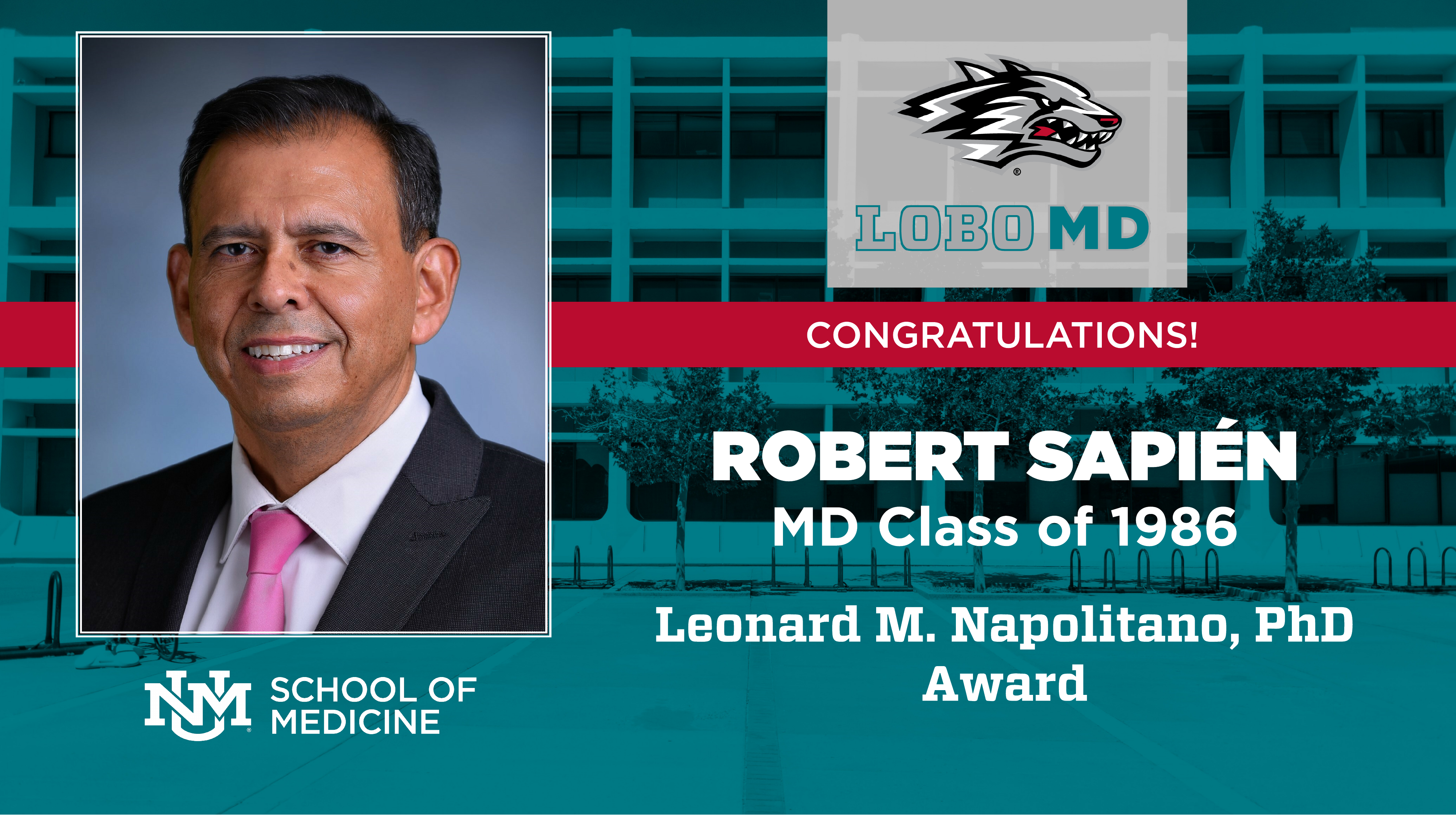 Robert Sapién Leonard M Napolitano PhD Award 2023