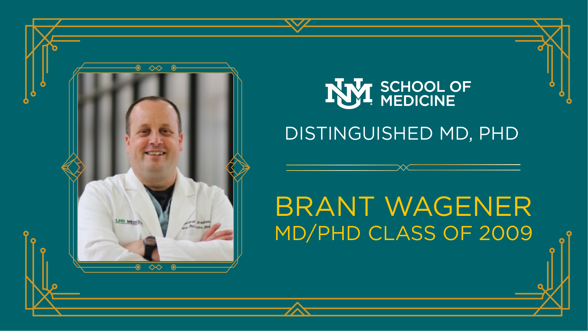 Wagener Distinguished MD/PhD