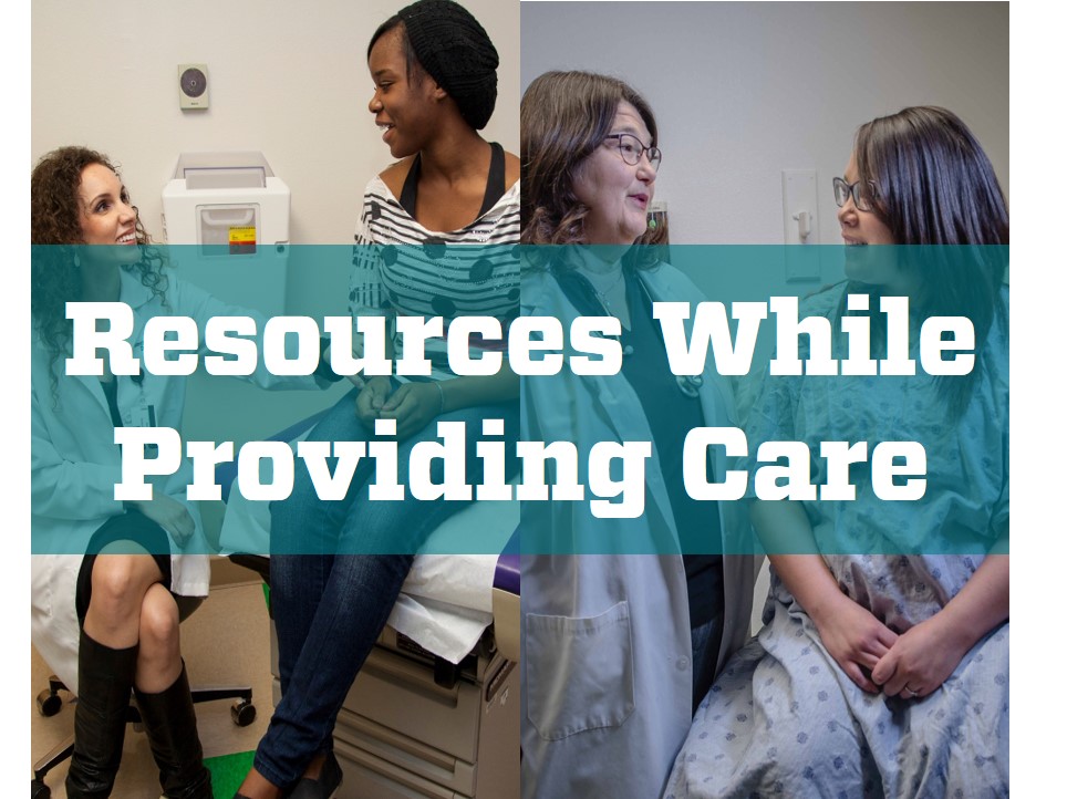 Resources while providing care