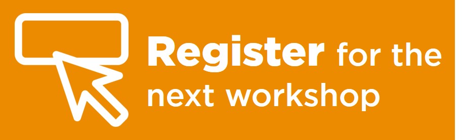 Register for next workshop